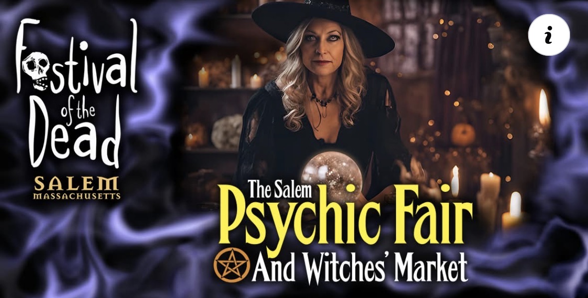 Festival of the Dead: Salem Psychic Fair and Witches' Market